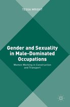 Gender & Sexuality In Male Dominated Occ