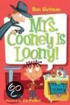 Mrs. Cooney Is Loony!