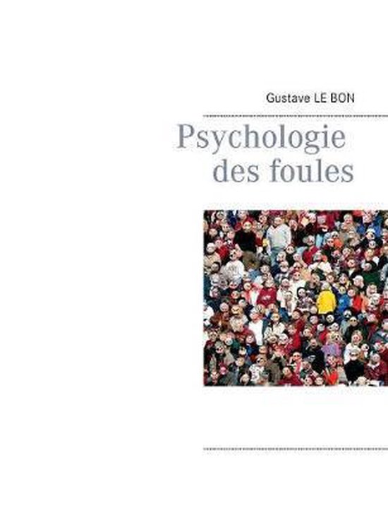 Psychologie des foules - cover