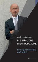 Die tagliche Mentaldusche