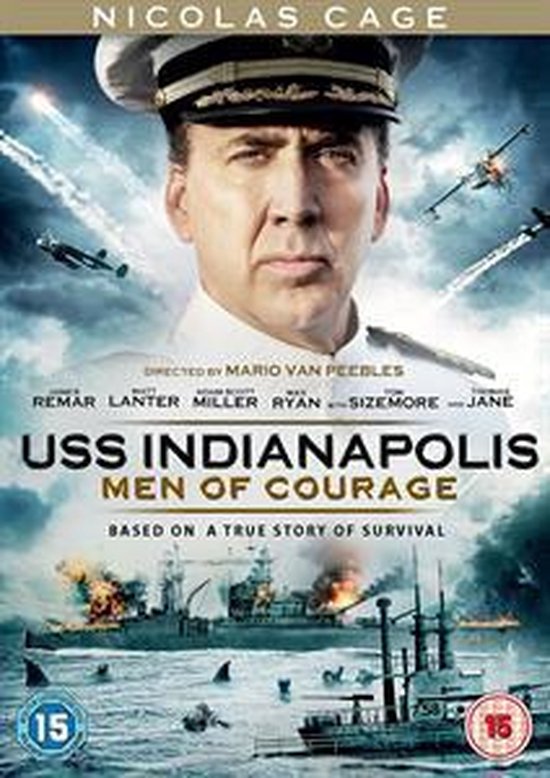 Uss Indianapolis: Men Of Courage