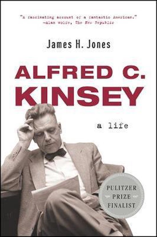 Alfred C Kinsey - A Life - cover