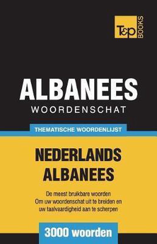 Dutch Collection- Thematische woordenschat Nederlands-Albane ... - cover