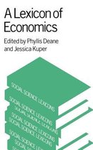 Social Science Lexicons-A Lexicon of Economics