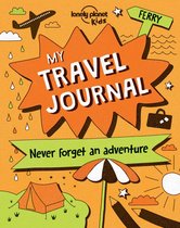 Travel Journal My (Lonely Planet Kids)