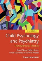 Child Psychology and Psychiatry - Frameworks for Practice 2E