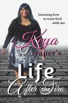 Life After the Fire