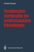 Thrombozytenszintigraphie Bei Zerebrovaskularen Erkrankungen