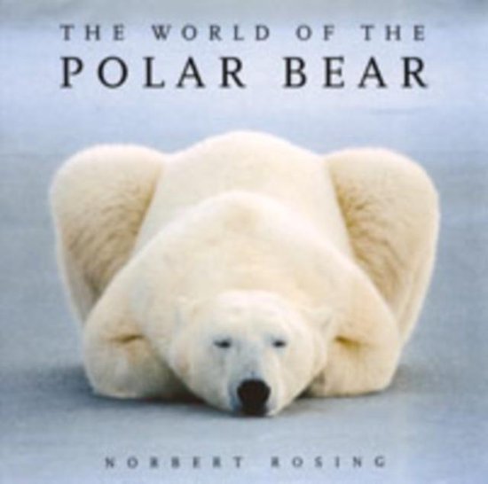 World Of The Polar Bear