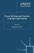 Travel Writing and Tourism in Britain and Ireland