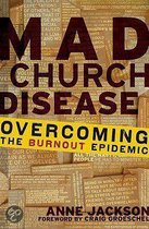 Mad Church Disease