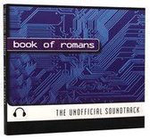 Book of Romans - The Unofficial Soundtrack (Mike Avery, Sons of Korah member)