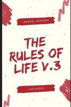 The Rules of Life V.3
