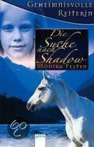 Geheimnisvolle Reiterin - Die Suche nach Shadow