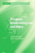 Cambridge Studies in European Law and Policy- European Broadcasting Law and Policy