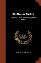 The Sleeper Awakes