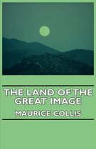The Land Of The Great Image