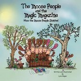 The Moose People and the Magic Magazine