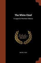 The White Chief