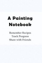 A Painting Notebook