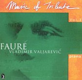 Music of Tribute , Vol. 3: Fauré