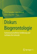 Diskurs Biogerontologie