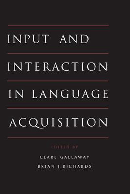 Input and Interaction in Language Acquisition | 9780521437257 | Clare ...