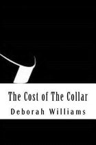 The Cost of the Collar