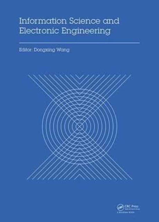 Information Science and Electronic Engineering | 9781138029873 | Boeken ...