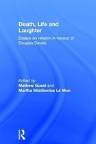 Death, Life and Laughter