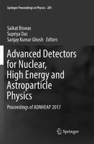 Advanced Detectors for Nuclear, High Energy and Astroparticle Physics