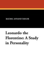 Leonardo the Florentine