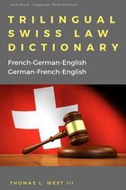 Trilingual Swiss Law Dictionary