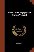 Marco Paul's Voyages and Travels; Vermont