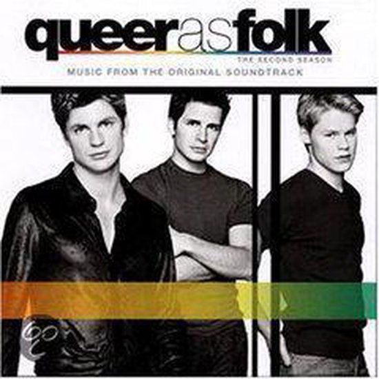 Albumhoes voor Queer As Folk - The Second Season, met drie mannen op de foto, met een regenboogkleurige balk onderaan.