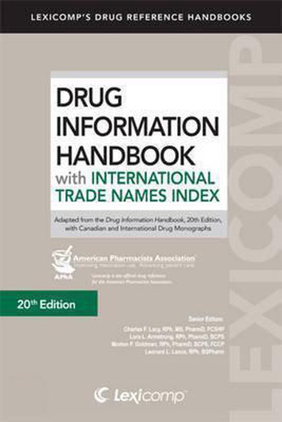 Drug Information Handbook With International Trade Names Index, Charles F. Lacy bol