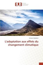 Omn.Univ.Europ.- L'Adaptation Aux Effets Du Changement Climatique