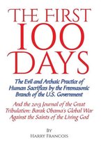 The First 100 Days