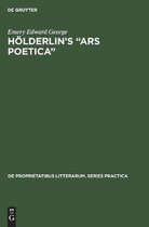 De Proprietatibus Litterarum. Series Practica32- Hölderlin’s “Ars poetica”