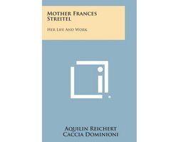 Mother Frances Streitel