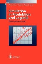 Simulation in Produktion und Logistik