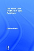 Yezidi Oral Tradition In Iraqi Kurdistan