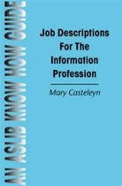 Job Descriptions for the Information Profession