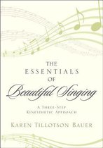 Essentials Of Beautiful Singing