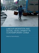 Comparative Development and Policy in Asia - Labour Migration and Social Development in Contemporary China