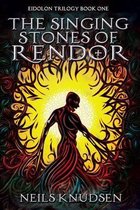 The Singing Stones of Rendor