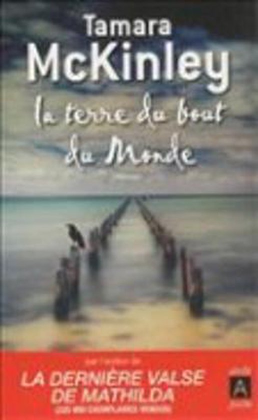 La terre du bout du monde