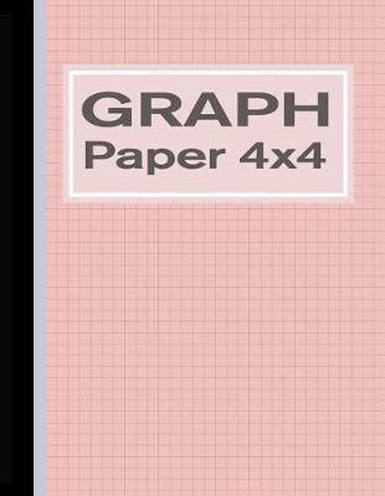 Graphing Paper & Composition Books Graph Paper 4x4 9781727226140