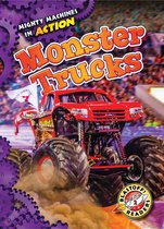 Mighty Machines in Action - Monster Trucks