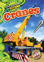 Mighty Machines in Action - Cranes